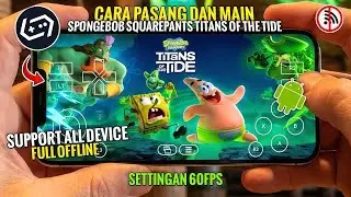 Cara Pasang Dan Main Spongebob Squarepants Titans Of The Tide Di GameHub Android Terbaru Offline 