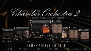 Versilian Studios Chamber Orchestra 2 Announcement Trailer