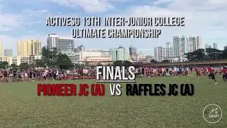 ActiveSG 13th Inter-Junior College Ultimate Championship - FINALS PJC (A) v RJC (A)