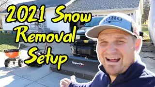 My 2021 Snow Removal Setup