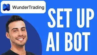 ✅ Настройка бота на основе искусственного интеллекта | Учебное пособие WUNDERTRADING (2025) ✅