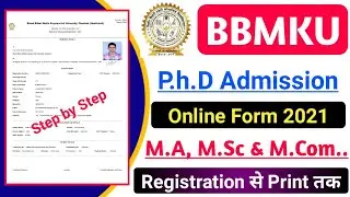 BBMKU PhD Entrance 2021 l How to fill bbmku phd online form 2021 l Step by Step l BBMKU