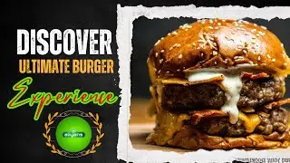 Satisfy Your Burger  Discover The Ultimate Burger Experience
