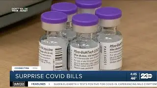 Don't Waste Your Money: Some people report getting bills for COVID-19 vaccines and home test kits