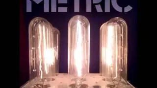 Metric - Blindness - Acoustic