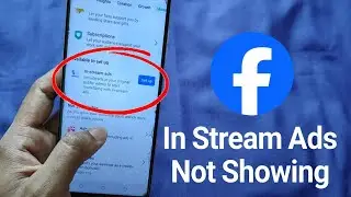 Facebook in Stream Ads Not Showing 2025 || Facebook Profile in Stream Ads Not Showing