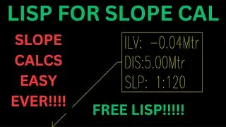 SLOPE CALCULATION WITH LISP | Free Plugin