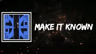 Sam Dew - MAKE IT KNOWN (Lyrics)