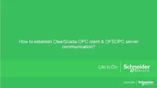 How to establish ClearScada OPC client & OFSOPC server communication?