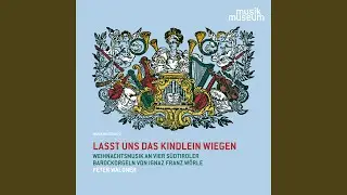 Variationen &uuml;ber das Weihnachtslied &bdquo;Lasst uns das Kindlein wiegen&ldquo;