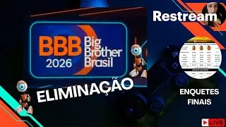 BBB26- ELIMINAÇÃO AO VIVO