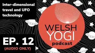 12. Inter-dimensional travel and UFO technology