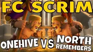 Clash Of Clans :: OneHive VS North Remembers : FC SCRIM Recap
