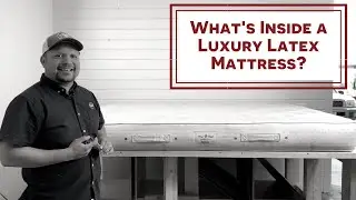 The Anatomy of a Mattress: Royal-Pedic Latex Mattress