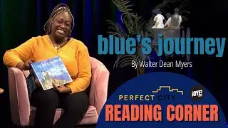 Blue's Journey by Walter Dean Myers - Reading Corner