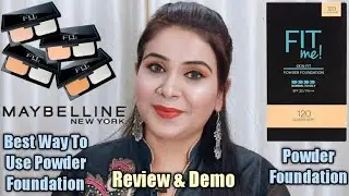 Maybelline Fit Me Powder Foundation/Best Way To Use Powder Foundation/Review & Demo