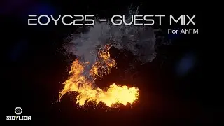 Sibylion - #EOYC25 Guest Mix for AhFM - Best Uplifting Trance Selection 2025