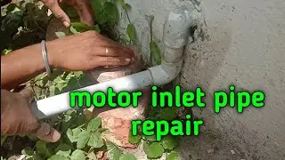 Water motor not pumping water / pipe repair / Water pipe air