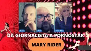 MARY RIDER : DA GIORNALISTA A PORNOSTAR!