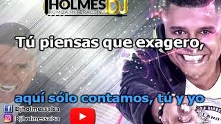 Pedro arroyo / y que / Video Liryc letra / Holmes DJ