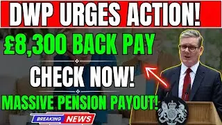 DWP Calls on Pensioners to Check for &pound;8,300 State Pension Back Payments