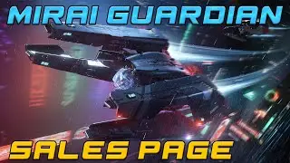 Mirai Guardian Sales Page - Star Citizen