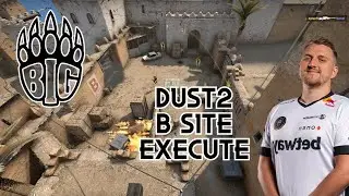 BIG CLAN Dust2 B Site Tactic (PRO CS:GO Strategy)