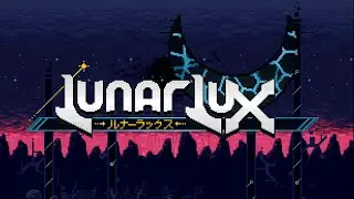 LunarLux Chapter 1 Release Trailer [RPGMaker Version]