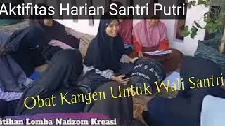 Aktifitas Keseharian Santri Putri SUBULUL HUDA Kembangsawit