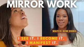 MIRROR WORK: The NEW Way to MANIFEST (Watch REAL DEMO)