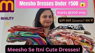 Meesho Affordable Midi Dress & Gown Haul 😍 Under Budget Party Wear.. 
