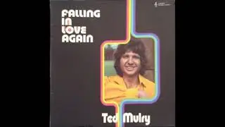 Ted Mulry - Falling In Love Again (1971) Part 1 (Full Album)