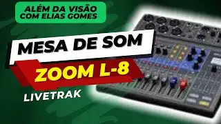 MESA DE SOM - ZOOM LIVETRAK L-8