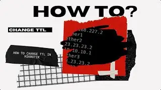 How to Change TTL in MikroTik, CLI