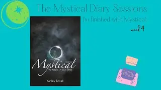 The Mystical Session's Week 4