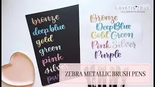 New Brush Pen Review: Zebra Metallic Brush Pens - Brush Lettering
