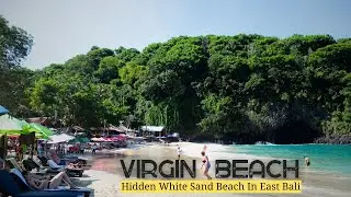 Virgin Beach, Beautiful and Hidden White Sand Beach in East Bali