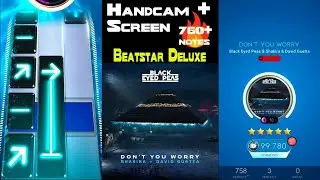 [Beatstar Deluxe] Don't You Worry (EXTREME) | Black Eyed Peas, Shakira, Guetta | Handcam + Screen
