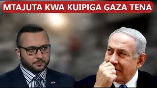 WAHOUTH WARUDI TENA, WATANGAZA BALAA JINGINE KWA ISRAEL, BAADA YA KUVUNJA MAKUBALIANO YA VITA GAZA 