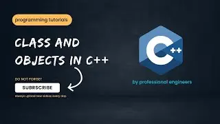 Class and object in C++ | Object Oriented Programming | #professionalengineers