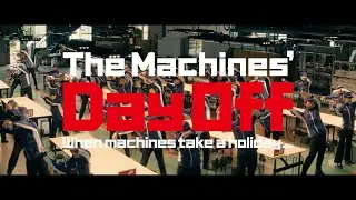 What If Machines Took a Holiday? | The Machine’s Day Off