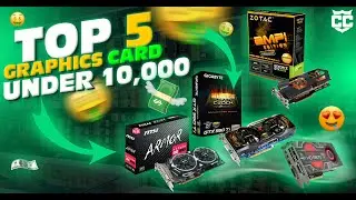 Top 5 Best Budget Graphics Cards Under 10,000 Rupees in Urdu/Pakistan [2024]