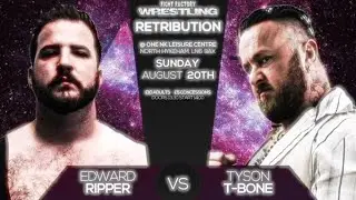 Edward Ripper v Tyson T Bone
