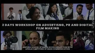 Workshop on AD, PR & Film Making - Bachelor of Media Science -