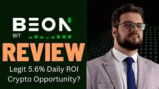 BeonBit Review - Scam Or Legit 5.6% Daily ROI Crypto Opportunity?