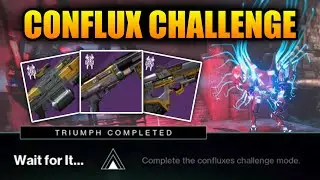 Destiny 2: Wait for it Challenge / Conflux Encounter Challenge / Vault of Glass Raid