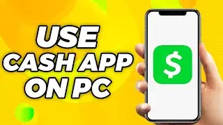 How to Use Cash App on PC - Quick Fix