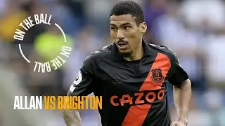 ON THE BALL: ALLAN PLAYER CAM VS BRIGHTON