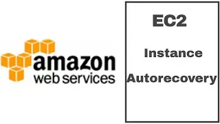 AWS Tutorial For Beginners  | AWS EC2 instance autorecovery explained | Recover ec2 instance aws