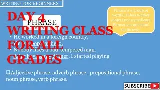 phrases | clauses | sentences | writing skills | functional grammar | adjective & adverb phrases